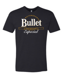 "Bullet Especial" Tee