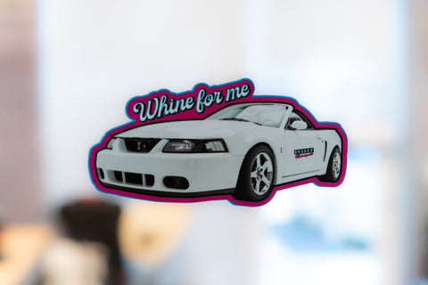 "Whine for Me" Decal - Bullet Motorsports